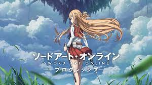 Aus diesem grund habe ich meine finger eigentlich in allen themengebieten im spiel, kümmere mich jedoch inbesondere um anime, manga, light . Anime Sword Art Online Progressive Sudah Dalam Tahap Pengerjaan