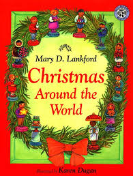 Christmas Around The World Mary D Lankford Paperback