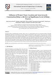 Setiap semester pengajian program diploma dan sarjana muda mengandungi 18 minggu, bersamaan dengan 4 bulan setengah (4.5 bulan). Pdf Influence Of Project Type Location And Area Towards Construction Delay A Review On Significance Level Of Delay Factors