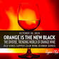 Wine Dinner: Orange is the New Black at Old Vines Supper Club