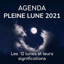 Chaque mois compte une pleine lune et une nouvelle lune. Pleine Lune 2021 Esoterique Eu