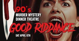 April Event Lineup: 90's Murder Mystery Dinner, Ren Fest, Earth Day  Festival & More