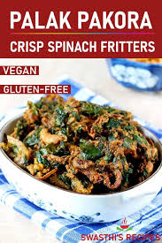 Palak Pakoda Spinach Pakora How To Make Palak Pakora Recipe Recipes Pakora Recipes Leftovers Recipes