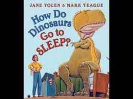 Q & a with mark teague; How Do Dinosaurs Go To Sleep Rhino Read Aloud Book Youtube