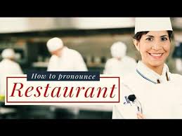 Pronunciation Of Restaurant In American English Youtube