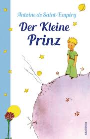 Zitate der kleine prinz on the shut keywords. Der Kleine Prinz Mit Den Farbigen Zeichnungen Des Verfassers Saint Exupery Antoine De Herbert Marion Amazon De Bucher