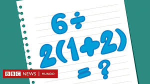 You do the addition first to get 6 / 2 x 3, then you must do order of operations from here in the order that they are presented in. 6 2 1 2 Por Que La Solucion A Esta Sencilla Ecuacion Es Tan Problematica Bbc News Mundo