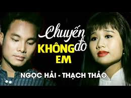 Ngọc Hải ft. Thạch Thảo
