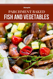 Parchment Baked Fish And Vegetables Dinner Recipes Recipe In 2021 Vegetable Recipes Dinner Vegetable Dinners Baked Fish