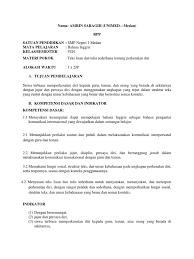 Dalam melakukan perkenalan diri menggunakan bahasa inggris kita perlu menyebutkan beberapa hal yaitu: Rpp Melaksanakan Perkenalan Diri