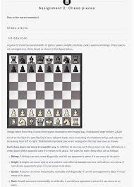 Nov 03, 2020 · each chess piece moves in a specific way, and must be moved according to its legal movement. Assignment 2 Chess Pieces Due At The Start Of Module Chegg Com