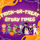 Trick-or-Treat Story Times event image