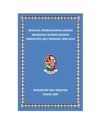 Maybe you would like to learn more about one of these? Rpjmd Kab Deli Serdang