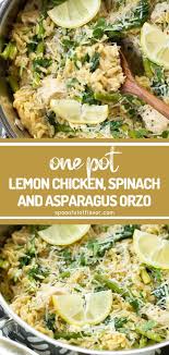 One Pot Lemon Chicken Spinach And Asparagus Orzo In 2020 Orzo Dinner Recipes Family Friendly Dinners Lemon Chicken
