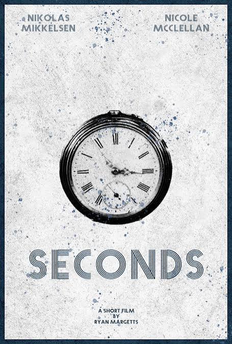 Seconds (Short 2019) - IMDb