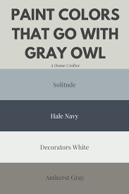 The benjamin moore line makes gray owl. My Favorite Benjamin Moore Gray Paint Colors Colours That Go With Grey Coordinating Paint Colors Grey Paint Colors