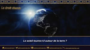 Quelle est la taille du soleil ? Le Soleil Tourne T Il Autour De La Terre Ahl Sunnah Traduction