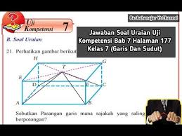Tuliskan jawaban kalian di kolom bagian kanan (arti kosakata). Jawaban Soal Uraian Uji Kompetensi Bab 7 Halaman 177 Kelas 7 Garis Dan Sudut Youtube