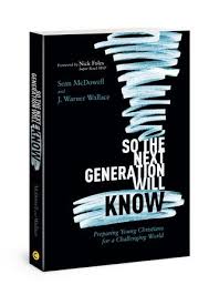 Download Pdf So The Next Generation Will Know Preparing Young Christians In A Challenging World By Sean Free Books Online Free Ebooks Download Pdf Download