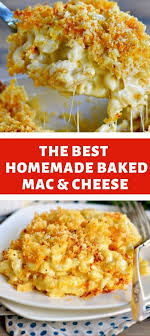 The Best Homemade Baked Mac And Cheese In 2020 Mac And Cheese Homemade Baked Mac And Cheese Recipe Macaroni Cheese Recipes