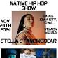 Stella Standingbear, Def-I, Tall Paul, Stuart James, Jim Swim