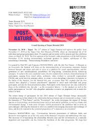 FOR IMMEDIATE RELEASE Media Contact: Johnny Ho ( johnny@tfam.gov.tw) Angel  Luo (angel@suttonpr.com) Taipei Biennial 2018 Dates: