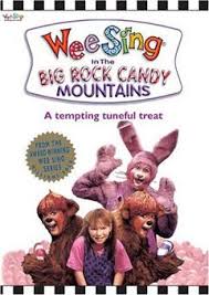 Wee Sing The Big Rock Candy Mountains Rock Candy Mountain Rock Candy Childrens Music