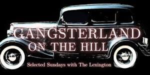 Gangsterland - On the Hill Walking Tour