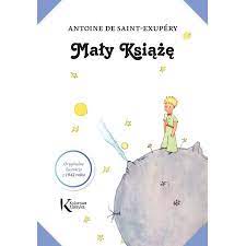 Przygotuj się do sprawdzianu i klasówki. Maly Ksiaze Z Ilustracjami Autora Antoine De Saint Exupery Antoine De Saint Exupery Ksiazka W Ksiegarni Taniaksiazka Pl