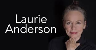 Laurie Anderson