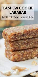Homemade Cashew Cookie Larabar Recipe Healthy No Bake Snack Cashew Cookies Recipe Snacks Recipes