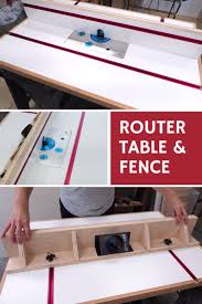 Diy Router Table And Fence Build Diy Router Diy Router Table Build A Router Table