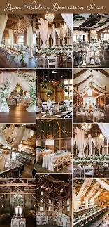 Barn Wedding Decoration Ideas Rustic Barn Wedding Reception Rustic Barn Wedding Decorations Barn Wedding Decorations