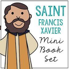 1 st francis xavier church stock vector art and graphics. Saint Francis Xavier L Mini Book In 3 Formats Catholic Resource