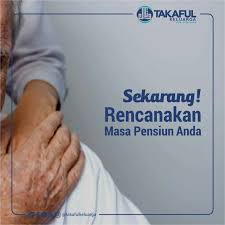 Merencanakan Tabungan Pensiun Sejak Dini Adalah Pilihan Cerdas Takaful Tabunganpensiun Pensiun Tabungan Keuangan