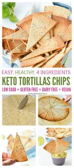 Keto Baked Tortillas Chips Homemade Healthy Almond Flour Chips 100 Low Carb Gluten Free And Vegan Keto Ch Avec Images Chips Saines Chips Maison Tortillas Sans Gluten