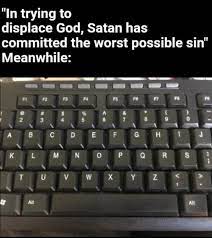 Ensure that the num lock key has while the alt key is pressed, type the sequence of numbers (on the numeric keypad) from the alt. The Cursed Keyboard Dankmemes
