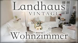 Wohnzimmer Roomtour Vintage Landhausstil Ikea Youtube