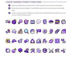 These will really shape the look of your chat, as they are permanently visible make your channel points icon will come in 3 different sizes of png, 112px, 56px and 28px. Dominic Keravel On Twitter Woo I Can Finally Post About The 40 Designs I Made For Twitch In 4 Days I M Just So Happy That Senpai Finally Noticed Me And Asked Me