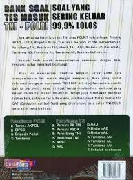 Check spelling or type a new query. Buku Bank Soal Tes Masuk Tni Polri Toko Buku Online Bukukita