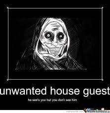 Unwanted Houseguest Quotes Quotesgram
