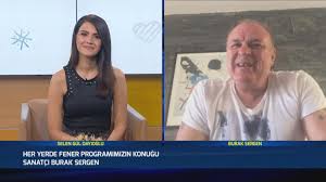 Peki burak sergen kimdir, nerelidir? Fbtv ×'×˜×•×•×™×˜×¨ Unlu Oyuncu Burak Sergen Her Yerde Fener Programinin Konugu Oldu Bu Aksam 20 00 De Fbtv De