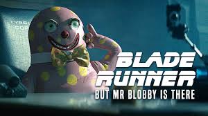He is a friend of dracula. Blade Runner But Mr Blobby Is There Youtube