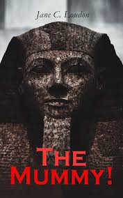 The Mummy! eBook by Jane C. Loudon - EPUB | Rakuten Kobo United States