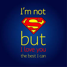 Twitter Thelifediaries I M Not Superman Love Quotes For Her Superman Love Superman Quotes Find & download free graphic resources for superman. superman love