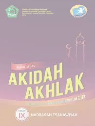 3 paket soal ukk pat matematika kelas 8 kurikulum 2013 + kunci jawaban. Buku Guru Dan Buku Siswa Akidah Akhlak Kelas 9 Mts Kurikulum 2013