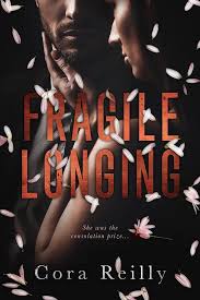 Pdf Fragile Longing By Cora Reilly Livros Em Pdf Romance Historias Eroticas Livros Em Pdf