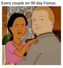 90 day fiance 2167 gifs. Every Couple On 90 Day Fiance Q 14 Fiance Meme On Me Me