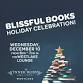 Blissful Books Holiday Celebration — Inner Bliss event image