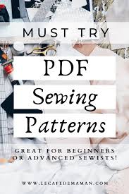 Free pdf sewing patterns to download. Great Pdf Sewing Patterns For Sewing Beginners And Advanced Sewists Le Cafe De Maman